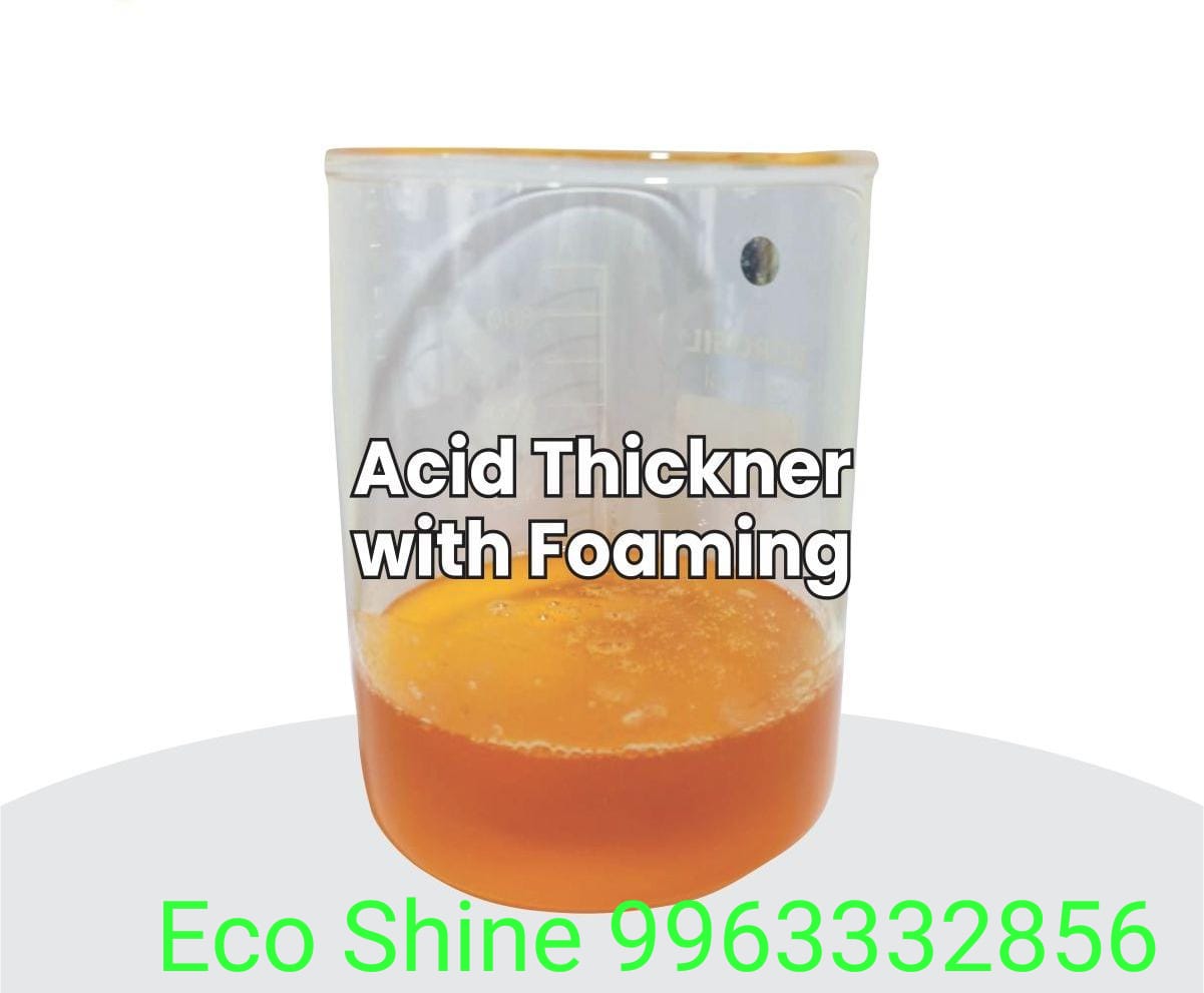 Eco Shine Acid Thicker with Foaming
